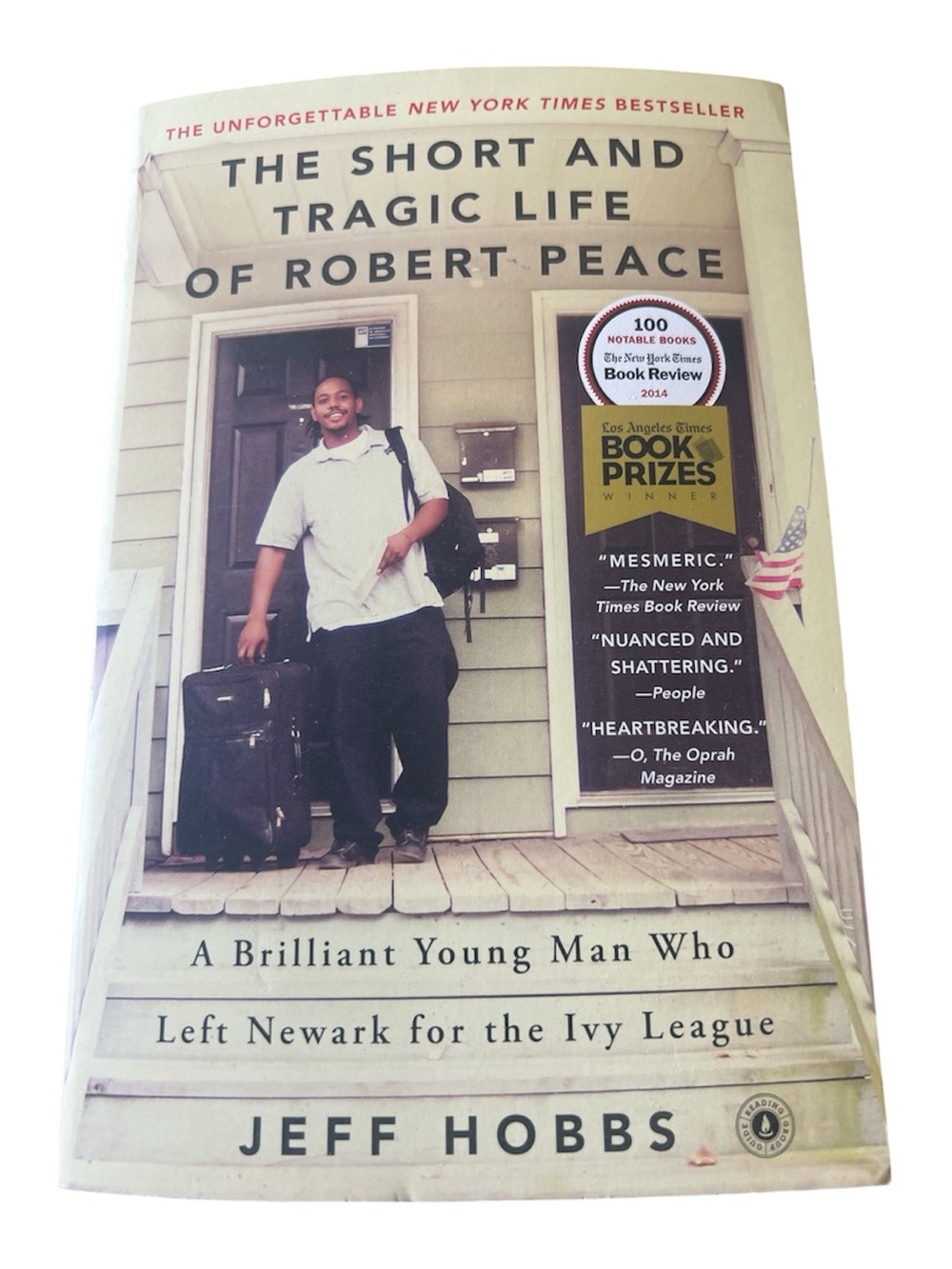 The Short and Tragic Life of Robert Peace by Jeff Hobbs